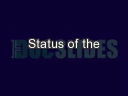 Status of the