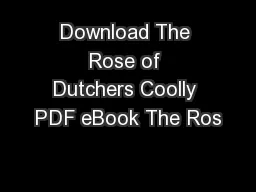 Download The Rose of Dutchers Coolly PDF eBook The Ros
