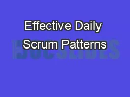 Effective Daily Scrum Patterns