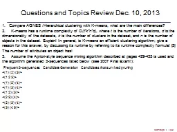 Questions and Topics Review Dec. 10, 2013