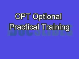 OPT Optional Practical Training