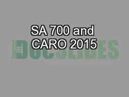 SA 700 and CARO 2015