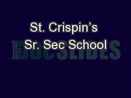 St. Crispin’s Sr. Sec School