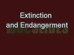 Extinction and Endangerment