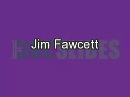 Jim Fawcett