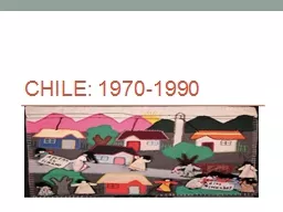 Chile: 1970-1990