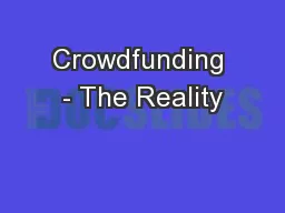 Crowdfunding - The Reality