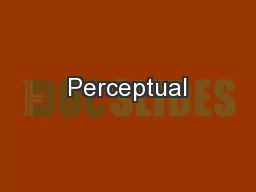 Perceptual