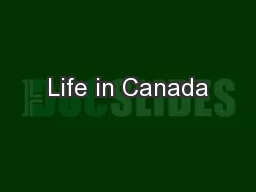 Life in Canada