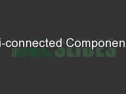 Bi-connected Components