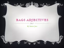 BAGS Adjectives