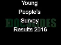 Young People’s Survey Results 2016