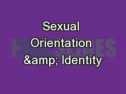Sexual Orientation & Identity