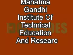 Mahatma Gandhi Institute Of Technical Education And Researc