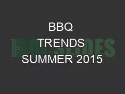 BBQ TRENDS SUMMER 2015