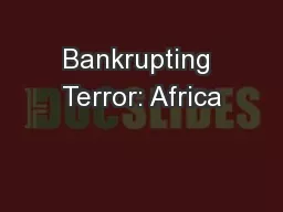 Bankrupting Terror: Africa