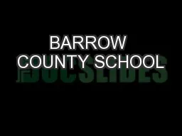 BARROW COUNTY SCHOOL