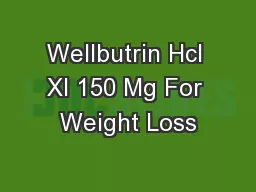 Wellbutrin Hcl Xl 150 Mg For Weight Loss