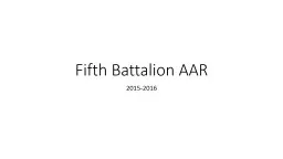 Fifth Battalion AAR