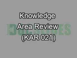 Knowledge Area Review (KAR 021)