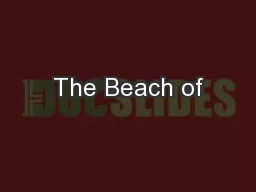 The Beach of