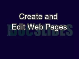 Create and Edit Web Pages