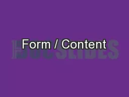 Form / Content