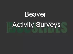 Beaver Activity Surveys