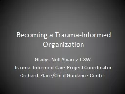 Becoming a Trauma-Informed