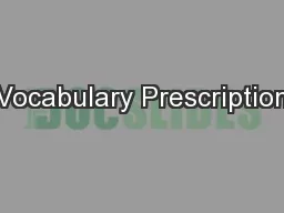 Vocabulary Prescription