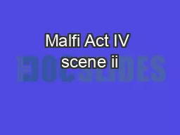 Malfi Act IV scene ii