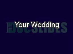 Your Wedding
