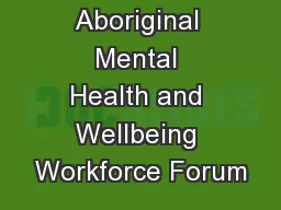 NSW Aboriginal Mental Health and Wellbeing Workforce Forum