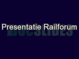 Presentatie Railforum