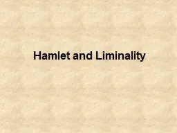 Hamlet and Liminality