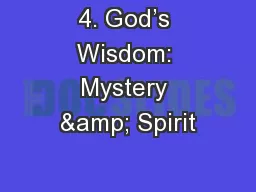 4. God’s Wisdom: Mystery & Spirit