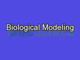 Biological Modeling