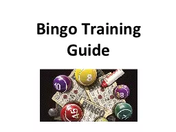 Bingo Training Guide