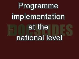 Programme implementation at the national level