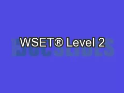 WSET® Level 2