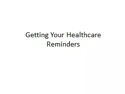 Getting Your Healthcare Reminders