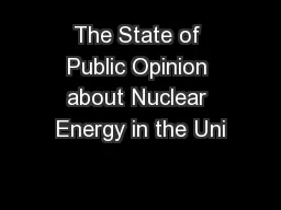 The State of Public Opinion about Nuclear Energy in the Uni