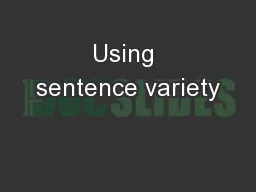 Using sentence variety