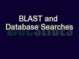 BLAST and Database Searches