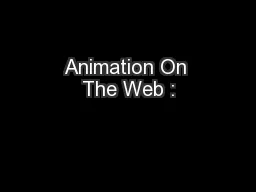 Animation On The Web :