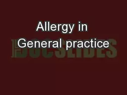 Allergy in General practice