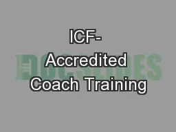 ICF- Accredited Coach Training