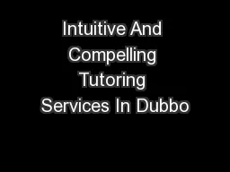Intuitive And Compelling Tutoring Services In Dubbo