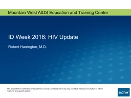 ID Week 2016: HIV Update