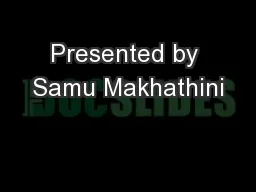 Presented by Samu Makhathini